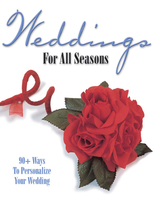 Title details for Weddings For All Seasons by Krause Publications - Available
